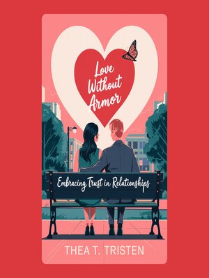 cover image of Love Without Armor
